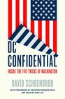 DC Confidential Inside the Five Tricks of Washington