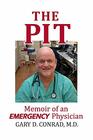 The Pit Memoir of an Emergency Physician