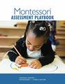 Montessori Assessment Playbook