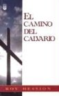 El Camino del Calvario  The Calvary Road