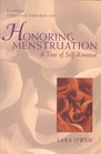 Honoring Menstruation A Time of SelfRenewal