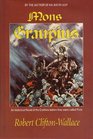 Mons Graupius: An Historical Novel of the Cruithne Before They Were Called Picts