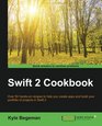 Swift 2 Cookbook