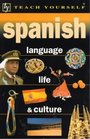 Spanish Language Life and Culture