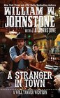 A Stranger in Town (Will Tanner, Bk 2)