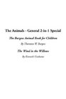 Animals  General 2in1 Special The The Burgess Animal Book for Children / The Wind in the Willows