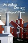 Sweetbay Review 2009 Anthology of Virginia