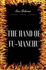 The Hand of FuManchu By Sax Rohmer  Illustrated