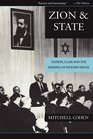 Zion and State Nation Class and the Shaping of Modern Israel