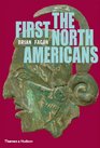 The First North Americans An Archaeological Journey
