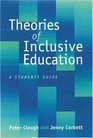 Theories of Inclusive Education  A Student's Guide