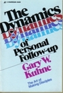 The Dynamics of Personal FollowUp