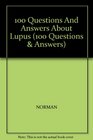 100 Questions And Answers About Lupus