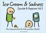 Cyanide and Happiness Bk 2 Ice Cream and Sadness