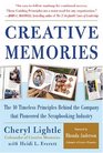 Creative Memories  The 10 Timeless Principles Behind the Company that Pioneered the Scrapbooking Industry