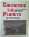 Colonizing the Planets