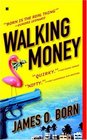 Walking Money (Bill Tasker, Bk 1)