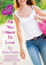 All You Need is Love (Principles of Love, Bk 4)