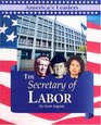 America's Leaders  The Secretary of Labor