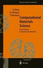 Computational Materials Science From Ab Initio to Monte Carlo Methods