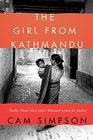 The Girl from Kathmandu Twelve Dead Men and a Woman's Quest for Justice