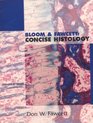 Bloom  Fawcett Concise Histology