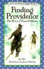 Finding Providence: The Story of Roger Williams (I Can Read Chapter Books (Hardcover))