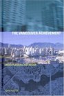 Vancouver Achievement Urban Planning and Design