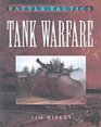 Tank Warfare Battle Tactics