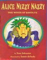 Alice Nizzy Nazzy The Witch of Santa Fe