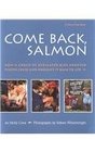 Come Back Salmon