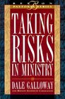 Taking Risks in Ministry Book 5