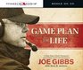 Game Plan for Life Your Personal Playbook for Success