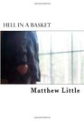 Hell in a Basket A small collection of personal poems