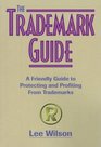 The Trademark Guide
