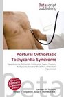 Postural Orthostatic Tachycardia Syndrome: Dysautonomia, Orthostatic Intolerance, Supine Position,  Tachycardia, Cerebral Blood Flow, Orthostatic Hypotension