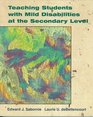 Teaching Students with Mild Disabilities at the Secondary Level