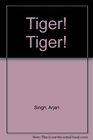 Tiger Tiger