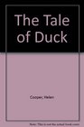 The Tale of Duck