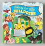 Hooray for Billy Bulldozer  SqueakandGo Series