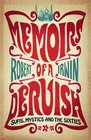 Memoirs of a Dervish Sufis Mystics and the Sixties