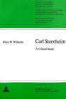 Carl Sternheim A Critical Study