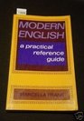 Modern English A Practical Reference Guide