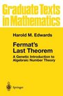 Fermat's Last Theorem  A Genetic Introduction to Algebraic Number Theory
