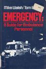 Emergency Guide Ambulance Personnel