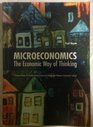 Microeconomics the Economic Way of Thinking