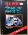 Estimating With Timberline Precision Version 52