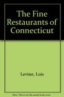 The Fine Restaurants of Connecticut