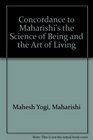 Concordance to Maharishi's the Science of Being and the Art of Living