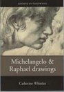 Drawings by Michelangelo  Raphael